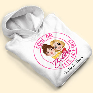 Come On Bestie, Gift For Best Friend, Personalized Shirt, Bestie Hugging Shirt 03NATI110723HH - Shirts - GoDuckee