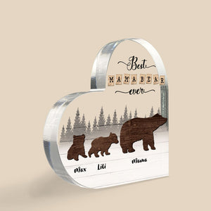 Best Mama Bear Ever- Gift For Mom- Personalized Acrylic Plaque- Bear Mom Heart Shaped Acrylic Plaque - Decorative Plaques - GoDuckee