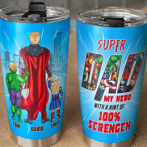 Super Dad-TZ-TCTT-02dtdt250523tm Personalized Tumbler - Tumbler Cup - GoDuckee