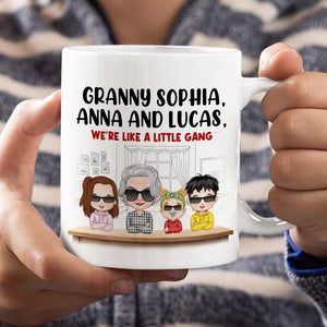 Personalized Gifts For Grandma Coffee Mug We're Like A Little Gang - Coffee Mugs - GoDuckee