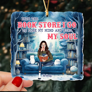 Into The Book Store I Go To Lose My Mind And Find My Soul- Personalized Ornament- Gift For Book Lover- Christmas Gift - Ornament - GoDuckee