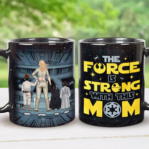 Personalized Gifts For Mother Coffee Mug The Force Is Strong With This Mom 02QHTI240224HHHG - Coffee Mugs - GoDuckee