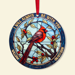 I Will Always Be With You, Gift For Family, Personalized Acrylic Ornament, Bird Suncatcher Ornament, Christmas Gift - Ornament - GoDuckee