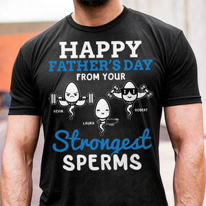 Strongest Sperms, Personalized Shirt, Gifts For Dad - Shirts - GoDuckee