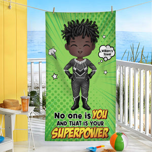No One Is You, And That Is Your Superpower, Gift For Kids, Personalized Beach Towel, Kid Beach Towel 04PGTI110823PA - Beach Towel - GoDuckee