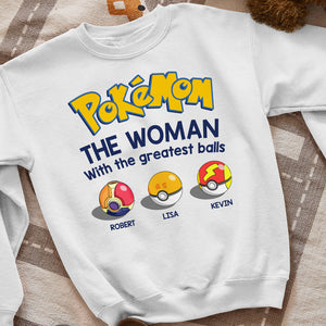 Mom The Woman With The Greatest Balls Personalized Shirt-1ohdt080623 - Shirts - GoDuckee
