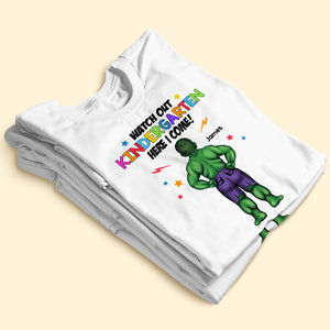 Watch Out, Here I Come, Gift For Kids, Personalized Shirt, Back To School Kids Shirt 05NATI280623TM - Shirts - GoDuckee