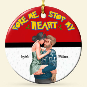 Stop My Heart, Couple Gift, Personalized Ceramic Ornament, Hugging Couple Ornament, Christmas Gift 03OHTI161023DA - Ornament - GoDuckee