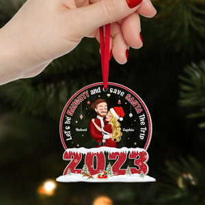Let's Be Naughty And Save Santa The Trip, Couple Gift, Personalized Acrylic Ornament, Couple Hugging Ornament, Christmas Gift - Ornament - GoDuckee