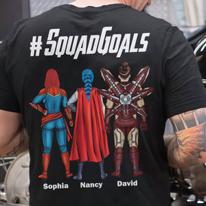 Squad Goals Friend 04QHDT020623TM Personalized Family Shirt Sweatshirt Hoodie - Shirts - GoDuckee
