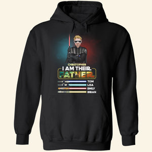 I Am Their Father, Personalized Shirt, Gift For Dad, 02hudt260423tm - GRER2005 - Shirts - GoDuckee