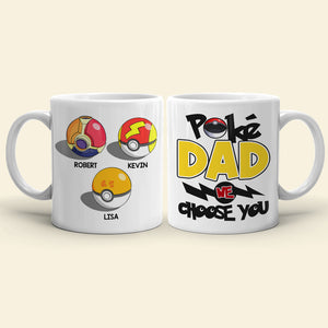 Dad We Choose You Personalized Mug, Gift For Dad-10OHDT290523 - Coffee Mug - GoDuckee