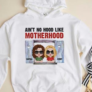 Ain't No Hood Like Motherhood, Personalized Shirt, Gifts For Mom - Shirts - GoDuckee