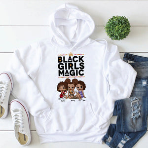 Black Girl Magic 02HTDT100823HH Personalized Shirt, Gifts For Sister - Shirts - GoDuckee