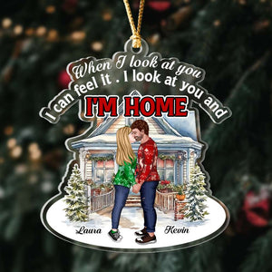 When I Look At You I Can Feel It, Personalized Ornament, Gifts For Romantic Couple - Ornament - GoDuckee