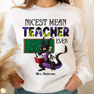 Nicest Mean Teacher Ever-Personalized Shirt-Gifts For Teacher-03qhdt040723 - Shirts - GoDuckee