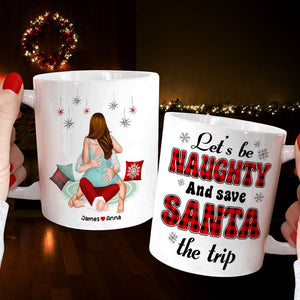 Let's Be Naughty And Safe Santa The Trip, Couple Gift, Personalized Mug, Funny Couple Coffee Mug, Christmas Gift - Coffee Mug - GoDuckee