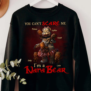You Can't Scare Me Grandma Bear 02QHDT220823 Personalized Shirt, Gifts For Grandma GRER2005 - Shirts - GoDuckee