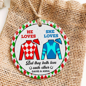 But They Both Love Each Other, Couple Gift, Personalized Ceramic Ornament, Horse Racing Couple Ornament, Christmas Gift 01HUTI101023 - Ornament - GoDuckee