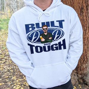Built Dad Tough, Personalized Shirt, Gift For Dad - Shirts - GoDuckee