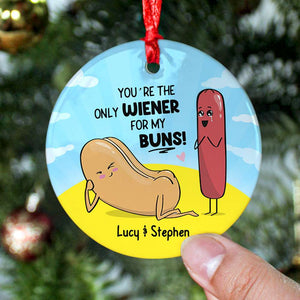 You're The Only Wiener For My Buns, Couple Gift, Personalized Ornament, Sausage And Bun Couple Ceramic Ornament, Christmas Gift 02DNDT021122 - Ornament - GoDuckee