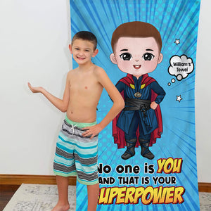 No One Is You, And That Is Your Superpower, Gift For Kids, Personalized Beach Towel, Kid Beach Towel 04PGTI110823PA - Beach Towel - GoDuckee