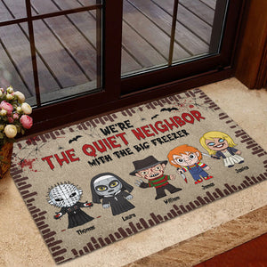 We're The Quiet Neighbor, Gift For Family, Personalized Doormat, Horror Family Doormat, Halloween Gift 01QHTI030823HA - Doormat - GoDuckee