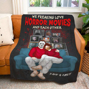 We Freaking Love Horror Movies, Couple Gift, Personalized Blanket, Horror Couple Blanket, Halloween Gift 01HTTI140923PA - Blanket - GoDuckee