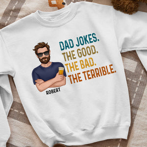 Dad Jokes The Good The Bad The Terrible, Personalized Shirt, Gift For Dad, Father's Day Gift - Shirts - GoDuckee