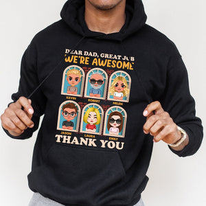Dear Dad Great Job We're Awesome, Personalized Shirt, Father's Day Gift, Gift For Dad - Shirts - GoDuckee