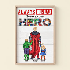 Always Super Dad Forever Hero, Personalized Poster Canvas, Gift For Dad - Poster & Canvas - GoDuckee
