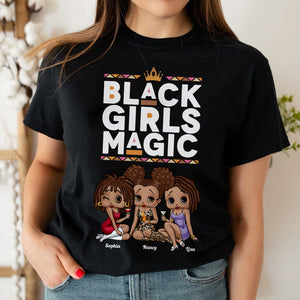 Best Friends, Black Girls Magic, Personalized Shirt, Gifts For Friends, 04htdt280723hh - Shirts - GoDuckee