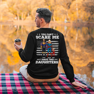 You Can't Scare Me Personalized Shirt, Gift For Father's Day-8dtdt050523 - Shirts - GoDuckee