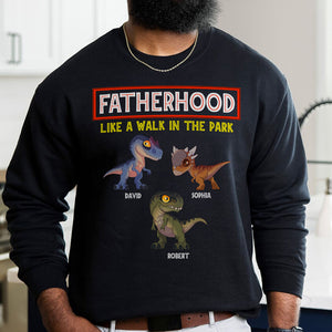 Fatherhood Like A Walk In The Park, Personalized Dad Shirt, Gift For Dad, 01hudt090623 - Shirts - GoDuckee