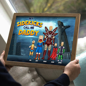 My Sidekicks Call Me Daddy 01QHTI190523TM Personalized Canvas Print - Poster & Canvas - GoDuckee