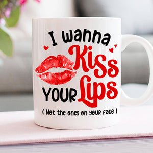 I Wanna Kiss Your Lips, Personalized Coffee Mug, Couple Make Love, Gifts For Couple - Coffee Mug - GoDuckee
