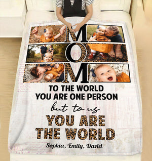 MOM You're The World, Personalized Blanket, Gifts For Mom - Blanket - GoDuckee