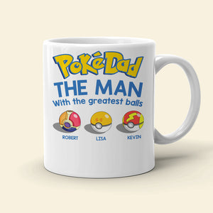 Gift For Dad- Personalized Mug,The Man With The Greatest Balls-4OHDT010623 - Coffee Mug - GoDuckee