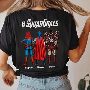 Squad Goals Friend 04QHDT020623TM Personalized Family Shirt Sweatshirt Hoodie - Shirts - GoDuckee