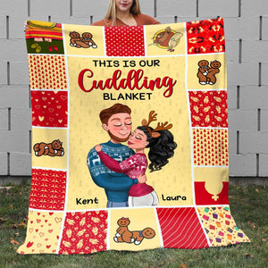 This Is Our Cuddling, Personalized Blanket, Gifts For Him Gifts For Her - Blanket - GoDuckee