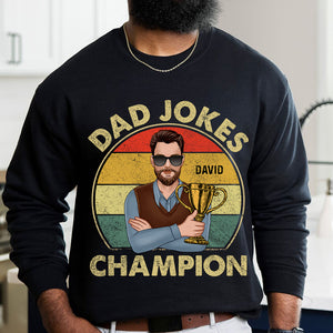 Dad Jokes Champion, Personalized T-shirt Hoodie Sweatshirt - Shirts - GoDuckee