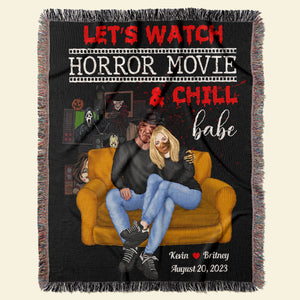 Let's Watch Movie & Chill Babe-Personalized Woven Blanket- Gift For Him/ Gift For Her- Halloween Gift- Couple Blanket-02htdt150923pa - Blanket - GoDuckee