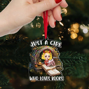 Just A Girl Who Love Books, Gift For Book Lover, Personalized Acrylic Ornament, Girl Reading Books Ornament, Christmas Gift 05HUTI210923HH - Ornament - GoDuckee