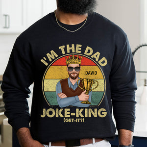 I'm The Dad Joke-King, Personalized Shirt, Gift For Dad - Shirts - GoDuckee