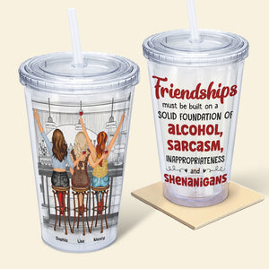Friendships With Alcohol, Personalized Acrylic Tumbler, Gifts For Bestie - Tumbler Cup - GoDuckee