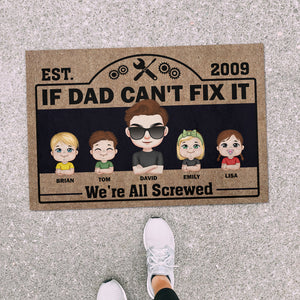 If Dad Can't Fix It Personalized Door Mat, Gift For Dad - Doormat - GoDuckee