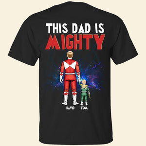 This Dad Mighty, Personalized Tshirt, Hoodie, Sweatshirt 01ACDT040523 - Shirts - GoDuckee