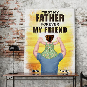 First My Father Forever My Friend Personalized Canvas Print -06QHLI050523HH - Poster & Canvas - GoDuckee