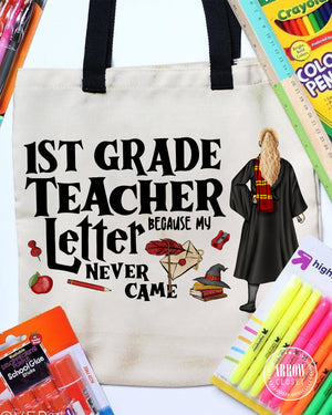 Teacher Letter Because My Never Came, Personalized Tote Teacher Bag 04HUDT300623TM - Tote Bag - GoDuckee