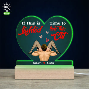 If This Is Lighted Time To Lick This Clit, Personalized 3D Led Light, Gifts For Him, Gift For Her - Led Night Light - GoDuckee